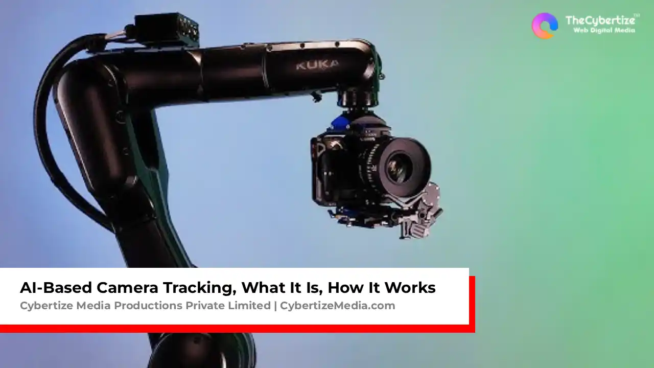 AI-Based Camera Tracking, What It Is, How It Works, and Why It’s Changing the Way Films Get Shot