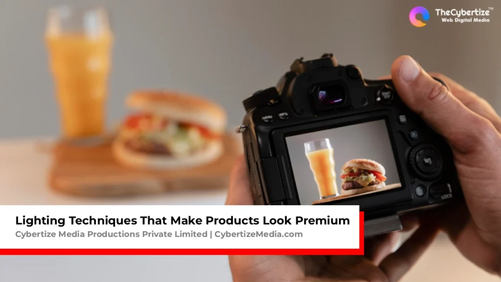 Lighting Techniques That Make Products Look Premium