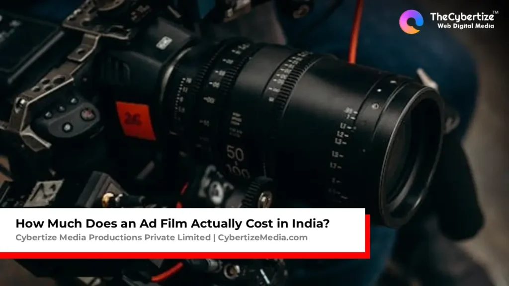 Ad Film Cost in India 2026