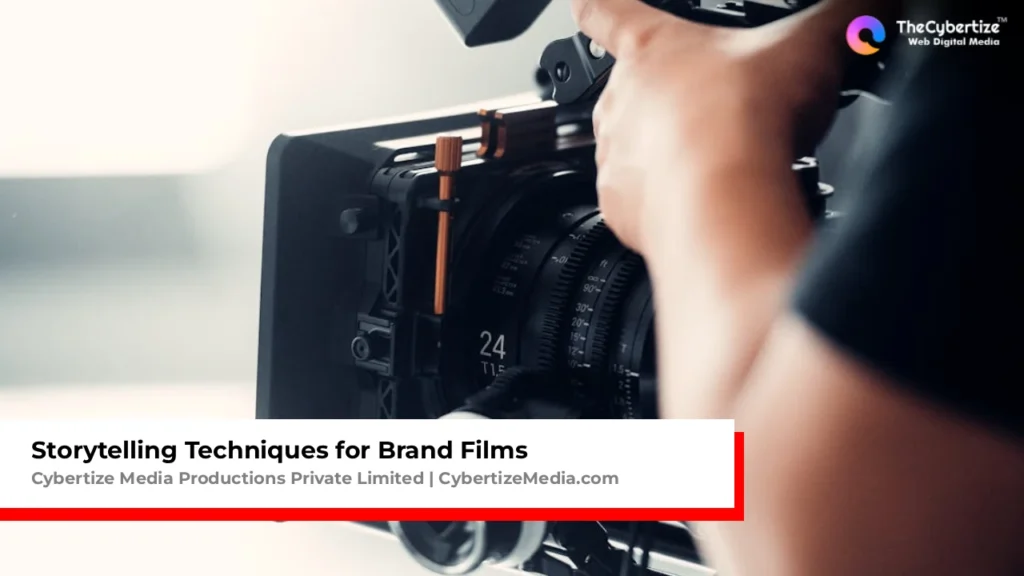 Storytelling Techniques for Brand Films