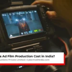 How Much Does Ad Film Production Cost in India