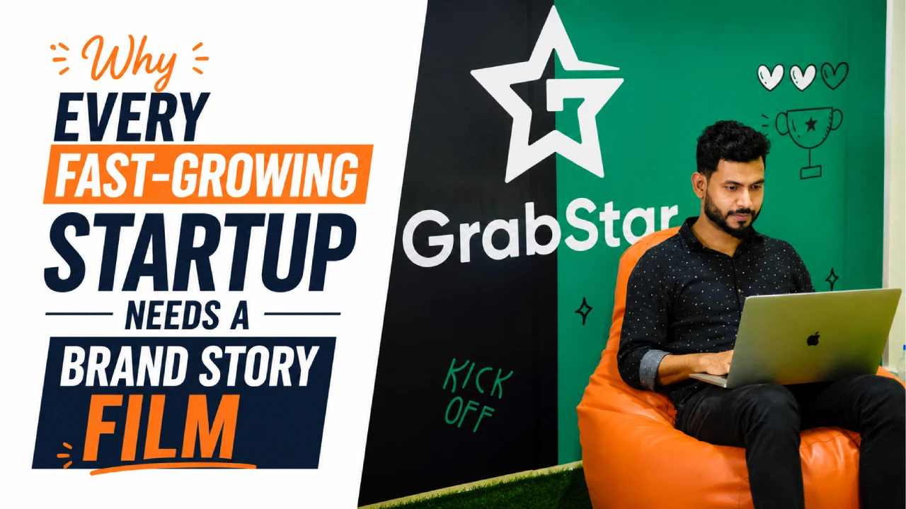 Why Every Fast-Growing Startup Needs a Brand Story Film: A Comprehensive Insight
